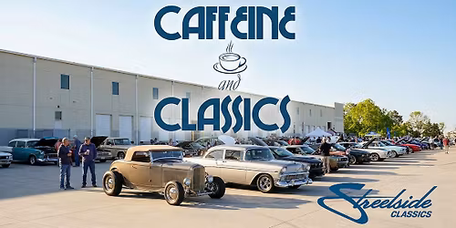 Caffeine and Classics - Phoenix
