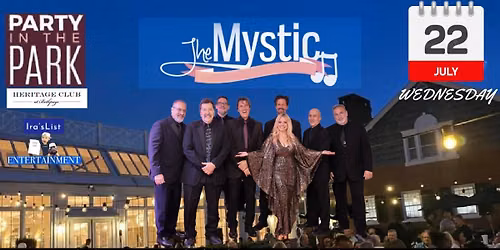 PARTY IN THE PARK WITH THE MYSTIC @ THE HERITAGE CLUB AT BETHPAGE