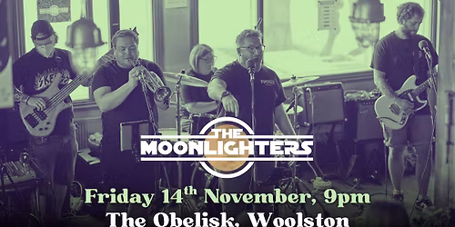 The Moonlighters @ The Obelisk