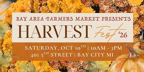 HARVESTFEST 2026 | Downtown Bay City, MI