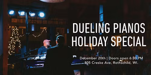 Dueling Pianos | Holiday Special