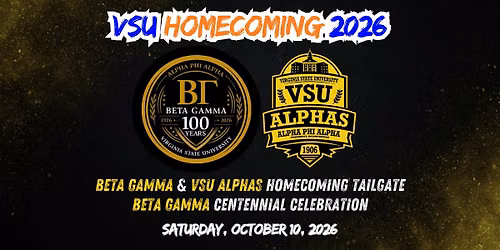 Beta Gamma & VSU Alphas Homecoming 2026 Tailgate