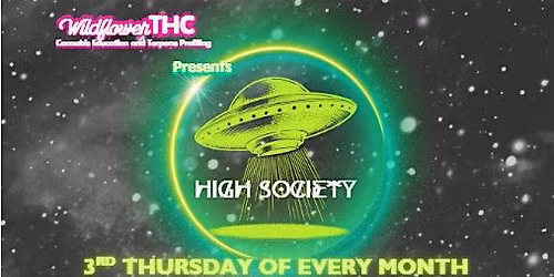High Society (Orange Park) 3rd Thursday of every month