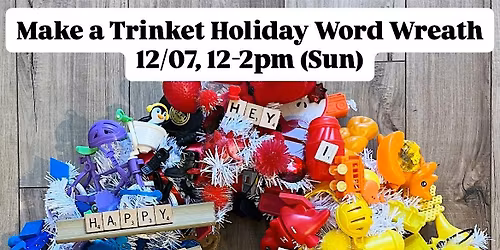 Make a Trinket Holiday Word Wreath