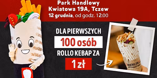 Event otwarciowy - Rollo kebap za 1 z\u0142 dla 100 pierwszych os\u00f3b - Park handlowy Kwiatowa 19A Tczew