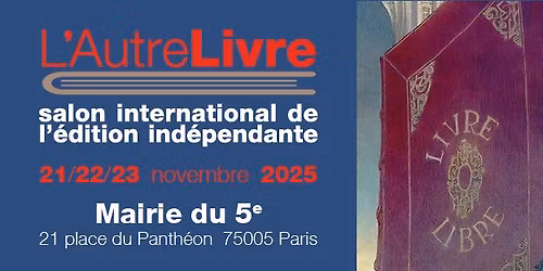 Salon international de l'\u00e9dition ind\u00e9pendante L'Autre Livre