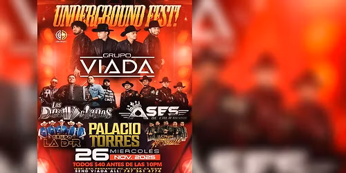 GRUPO VIADA, LOS DESVELADOS, ASES DE CALIFORNIA & MAS