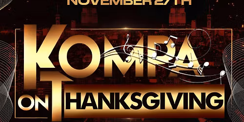 Kompa On Thanksgiving