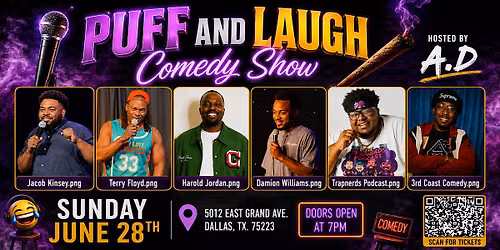 Puff & Laugh @The Green Jar Hosted by A.D. #3