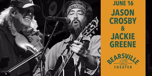 Jason Crosby and Jackie Greene 