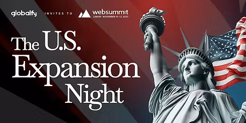 U.S. Expansion Night @ Web Summit Lisbon (by Globalfy)