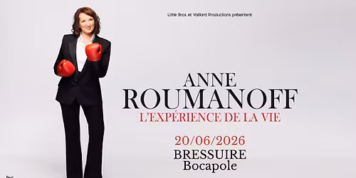 ANNE ROUMANOFF\uff5cBocapole - BRESSUIRE\uff5c20\/06\/26