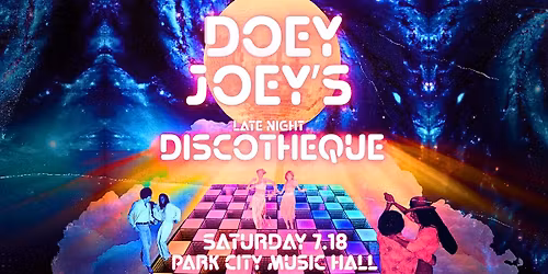 Doey Joey\u2019s Late Night Discotheque