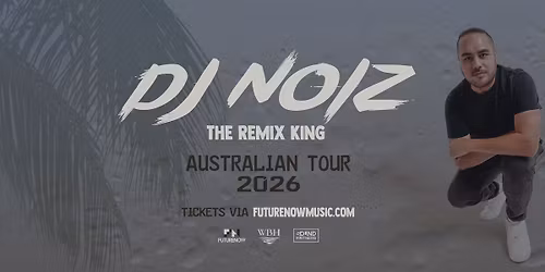DJ NOIZ live in Newcastle NSW