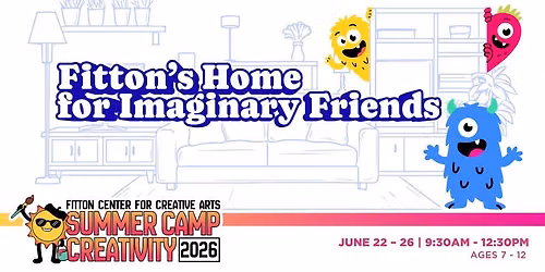 Fitton\u2019s Home for Imaginary Friends Camp