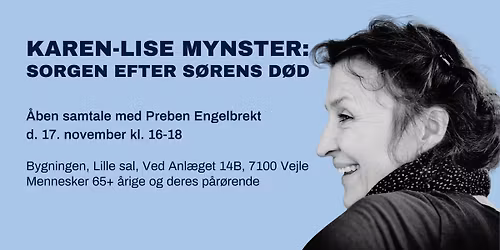 Karen-Lise Mynster og Preben Engelbrekt en samtale om sorgen