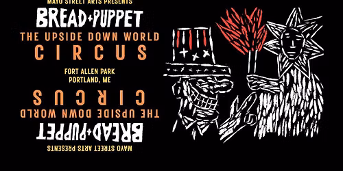 B&P in PORTLAND, ME: The Upside Down World Circus