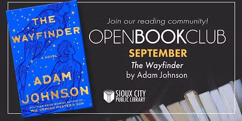 Open Book Club: The Wayfinder by Adam Johnson