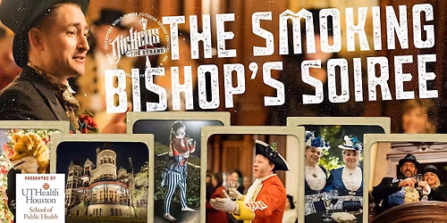The Smoking Bishop's Soiree at the 1892 Bishop's Palace