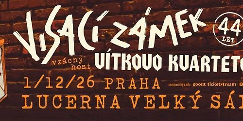Velk\u00e1 Lucerna - Oslava 44 let Visac\u00edho z\u00e1mku