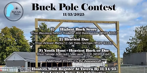2025 Buck Pole Contest At Duck Lake Tavern!