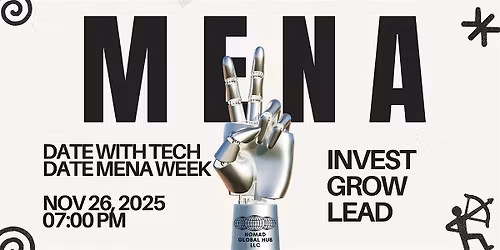 DATE with Tech \u2013 DATE MENA WEEK I Dubai Startup Pitch & Investor Night
