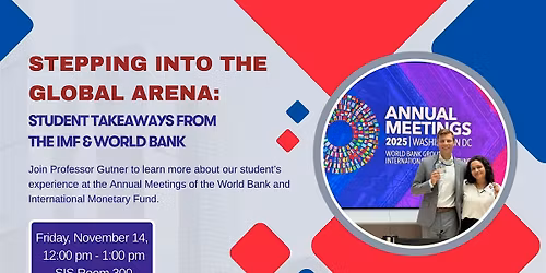 Stepping Into the Global Arena: Student Takeaways from the IMF & World Bank