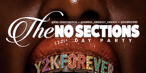 The No Sections Day Party