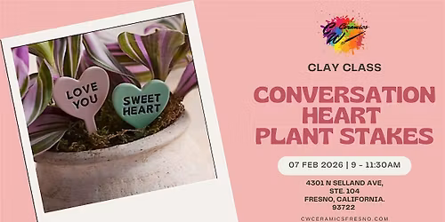 Clay Class: Conversation Heart Plant Stakes
