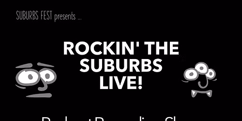 Rockin' the Suburbs Live!