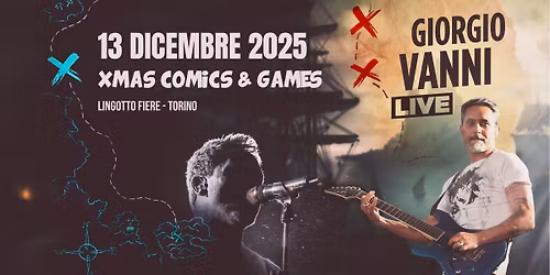 Giorgio Vanni Live - XMAS Comics & Games (Torino)