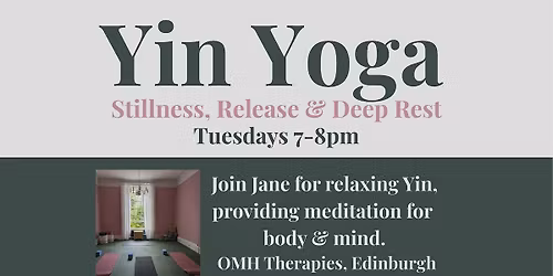 Yin Yoga: Stillness, Release and Deep Rest