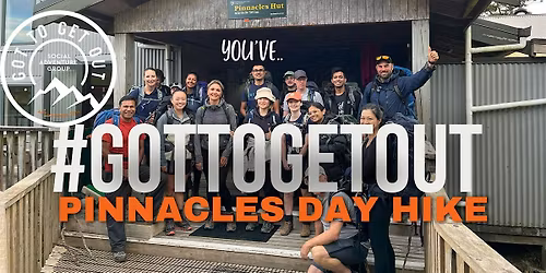 Got To Get Out: Pinnacles Hut & Summit (return in a day!)