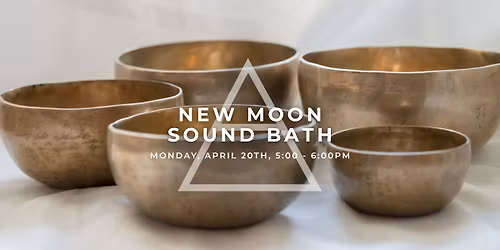 New Moon Sound Bath