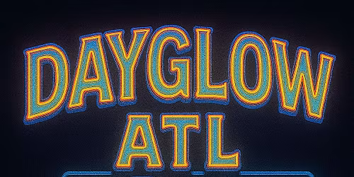 DAYGLOW ATL