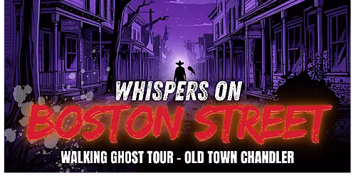 CHANDLER GHOST WALK