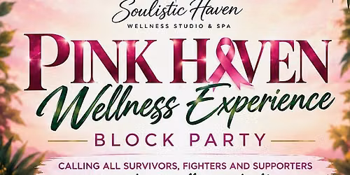 PINK HAVEN: A Wellness Experience