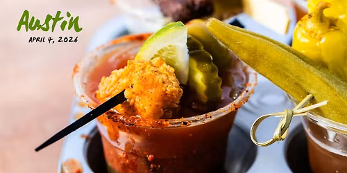 The Bloody Mary Festival - Austin