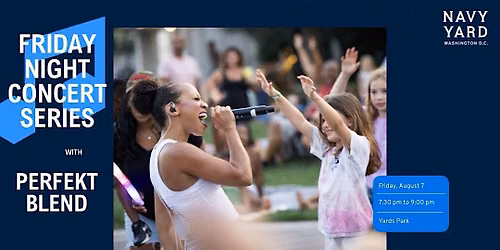 Friday Night Concert Series: Perfekt Blend