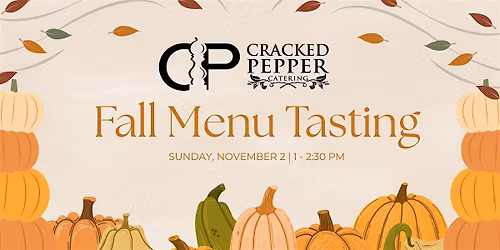Fall Menu Tasting