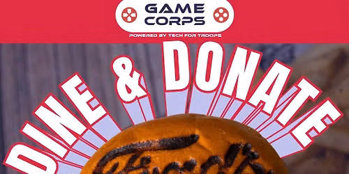 Game Corps Dine & Donate at Ford's Garage