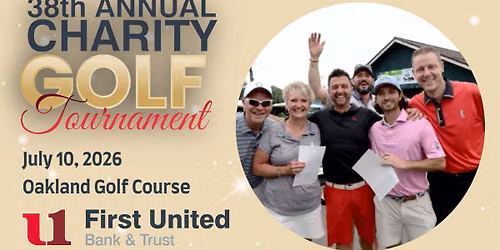 38th Annual Charity Golf Tournament hosted by First United Bank & Trust