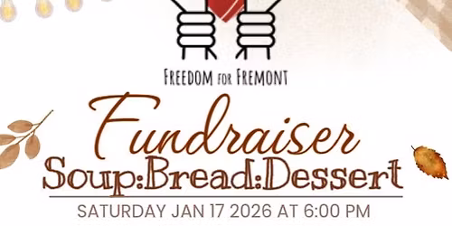 Freedom for Fremont's Dinner and Fundraiser