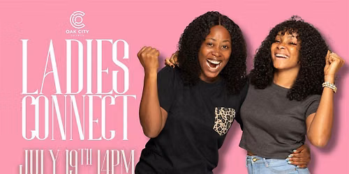 Ladies Connect at Oak City