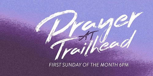 Prayer At Trailhead