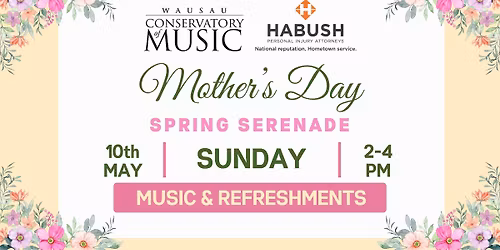 Mother's Day Spring Serenade