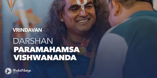 Darshan PARAMAHAMSA VISHWANANDA - Vrindavan