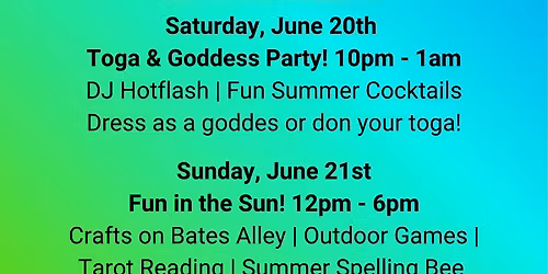 Summer Solstice Weekend at Alley Cat