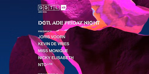 DGTL ADE Friday Night