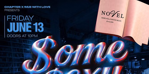 $ome $exy Night$ \u2013 Every Saturday at NOVEL Hollywood - R&B, Hip Hop